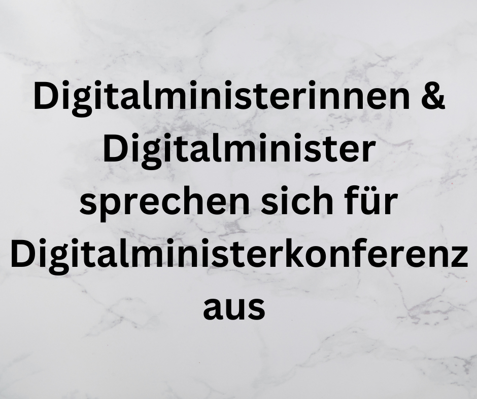 Digitalministerinnen und Digitalminister sprechen sich für Digitalministerkonferenz aus – Rheinland-Pfalz übernimmt 2025 den Vorsitz